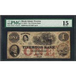 1850's $1 The Tiverton Bank Obsolete Note PMG Choice Fine 15