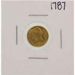 1787 Spanish 1/2 Escudos Carol III Gold Coin