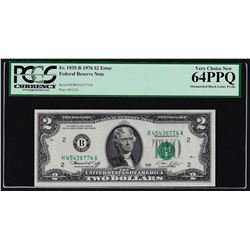 1976 $2 Federal Reserve Note Mismatched Serial Prefix PCGS Very Choice New 64PPQ