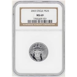 2003 $25 Platinum American Eagle Coin NGC MS69