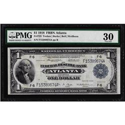 1918 $1 Federal Reserve Bank Note Atlanta Fr.725 PMG Very Fine 30