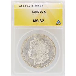 1878-CC $1 Morgan Silver Dollar Coin ANACS MS62