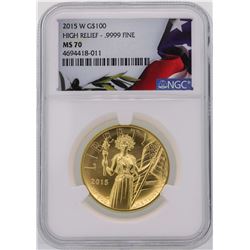 2015-W $100 American Liberty High Relief Gold Coin NGC MS70