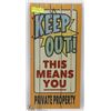 Image 1 : WOOD KEEP OUT SIGN 12X24