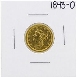 1843-O $2 1/2 Liberty Head Quarter Eagle Gold Coin