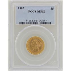 1907 $5 Liberty Head Half Eagle Gold Coin PCGS MS62