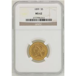 1899 $5 Liberty Head Half Eagle Gold Coin NGC MS62