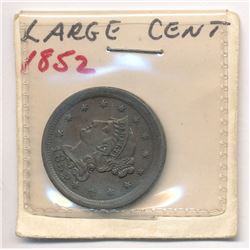1852 LARGE CENT BRAIDED HAIR *POSSIBLE MINT ERROR*
