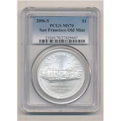 2006-S SAN FRANCISCO OLD MINT COMMEMORATIVE SILVER DOLLAR PCGS MS 70