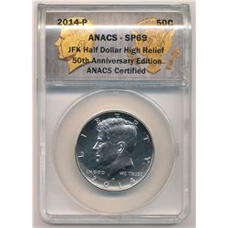 2014-P ANACS SP69 JFK Half dollar High Relief 50th Anniversary Edition