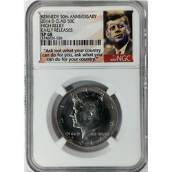 KENNEDY 50TH ANNIVERSARY 2014 D CLAD 50C HIGH RELIEF EARLY RELEASES SP68 NGC