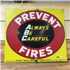 Image 1 : Tin Sign "Always Be Careful" Prevent Fires (Produced by the Imperial Tobacco Co.)