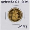 Image 2 : 1875 Netherlands 10 Gulden Koning William De Derde Gold Coin