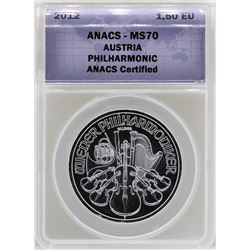 2012 Austria 1.50 Euro Philharmonic Silver Coin ANACS MS70