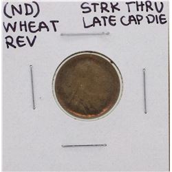 No Date Lincoln Wheat Penny Reverse Strike Thru Late Cap Die ERROR Coin