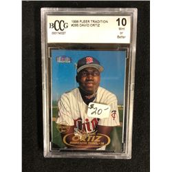 1998 FLEER TRADITION #285 DAVID ORTIZ (10 MINT OR BETTER) BECKETT GRADING