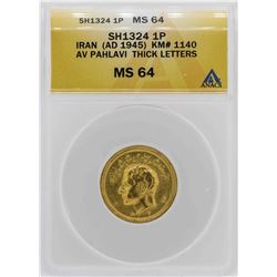 1945 Iran Pahlavi SH1324 Gold Coin ANACS MS64