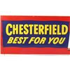 Image 3 : Chesterfield Cigarettes Embossed Advertising Sign