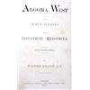 Image 3 : Algoma West Mines and Scenery 2st Edition 1887