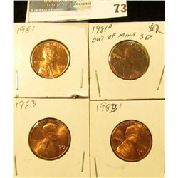 1981 P, D, 83 P, & D U.S. Lincoln Cents, Unc to Red Gem BU.