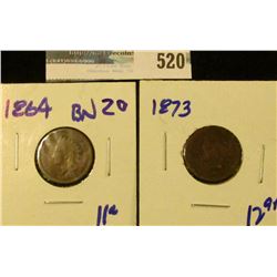 1864 BRONZE AND 1873 INDIAN HEAD CENTS