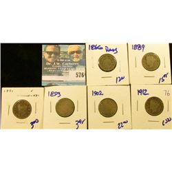 1866 SHIELD NICKEL WITH RAYS, 1889 V NICKEL, 1893 V NICKEL, 1902 V NICKEL, 1912 V NICKEL,AND 1891 V 