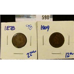 1909 AND 1878 INDIAN HEAD CENTS