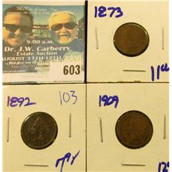 1873, 1892, AND 1909 INDIAN HEAD CENTS