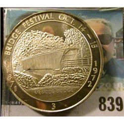 1871 Bridge Festival Oct. 14-15, 1972 #3 Proof Sterling Silver Medal from Wintersett, Iowa. 39mm.