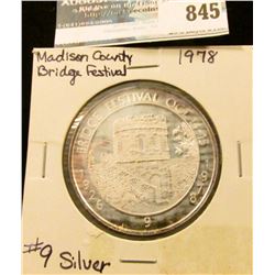 "1926 Bridge Festival Oct. 14-15, 1978" No. 9 Silver. Madison County Covered Bridge Capitol of Iowa.