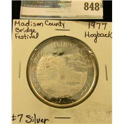 "1884 Bridge Festival Oct. 8-9, 1977" No. 7 .999 fine Silver. "Hogback" Bridge,  Madison County Cove