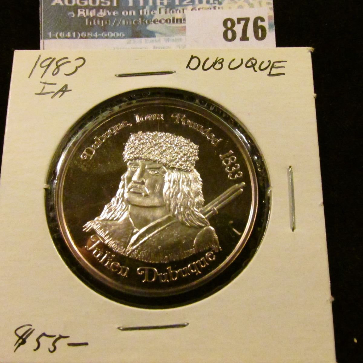 "Dubuque, Iowa Founded 1833/Julian Dubuque", "Sesquicentennial/1833