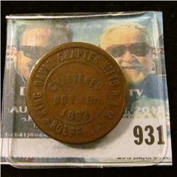 931 _  King David Chapter No.118 R.A.M./Chartered/Nov.18th/1892/Rolfe, Ia. , reverse  One Penny  wit