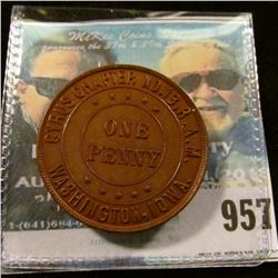 957 _ "Cyrus Chapter No.13 R.A.M./One/Penny/Washinton, Ia." Masonic Penny. Brown Uncirculated.