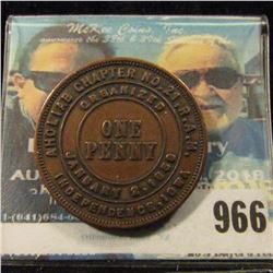 966 _ "Aholiab Chapter No.21 R.A.M./Organized January 2, 1859/One/Penny/Independence, Iowa" Masonic 