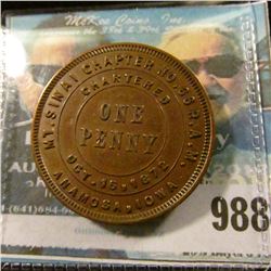 988 _ "Mt. Sinai Chapter No.66 R.A.M./Chartered October 16th/1872/One/Penny/Anamosa, Iowa" Masonic P