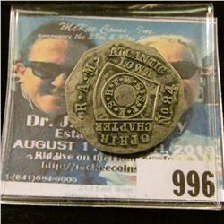 996 _ "Ophir/Chapter/R.A.M./Atlantic/Iowa/No.84/K.S.H.T.W.S.S.T.", white metal, octagonal. (Atlantic