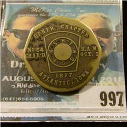 997 _ "Ophir Chapter/No.84/CHAR'D/R.A.M./Oct.3/1877/Atlantic, Iowa",  white metal, octagonal. (Atlan