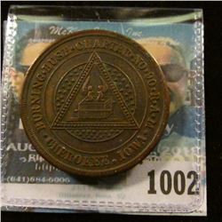 1002 _ "Burning Bush Chapter No. 90, R.A.M./Cherokee, Iowa", reverse "One Penny/KSHTWSST", EF.