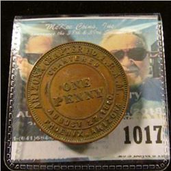 1017 _ "Arizona Chapter No.1, R.A.M./Chartered/August 27, 1880/Phoenix, Arizona/One/Penny", reverse 