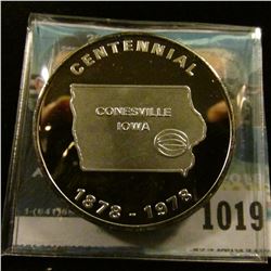 1019 _ "Centennial/Conesville/Iowa/1878-1978", Serial # 060, .999 Fine Silver, 39mm.