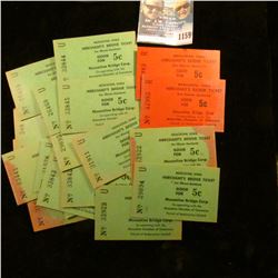 1159 _ Over 25 Good for 5c Muscatine, Iowa Merchant's Bridge Tickets for Illinois Residents from the