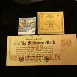 1210 _ German 1923 50 Million Marks & 1944 Ilaly 10 Lira Notes.