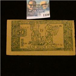 1339 _ 1948-1949 Viet Nam, 50 Dong. Unc. Scarce Note.