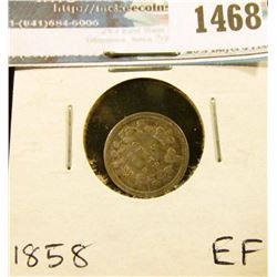 1468 _ 1858 Canada Five Cent Silver, EF.