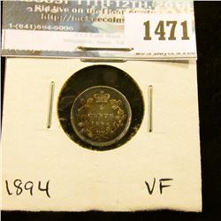 1471 _ 1894 Canada Five Cent Silver, VF.
