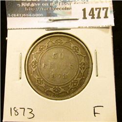 1477 _ 1873 Newfoundland Silver Half Dollar, Fine.