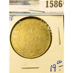 1586 _ 1918-C Newfoundland Silver Half Dollar