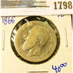 1798 _ Belgium Silver 2 Francs Coin Dated 1866 With Leopold The Second On The Front