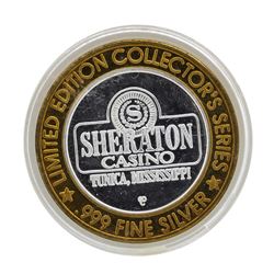 .999 Silver Sheraton Casino Tunica, Mississippi $10 Limited Edition Gaming Token